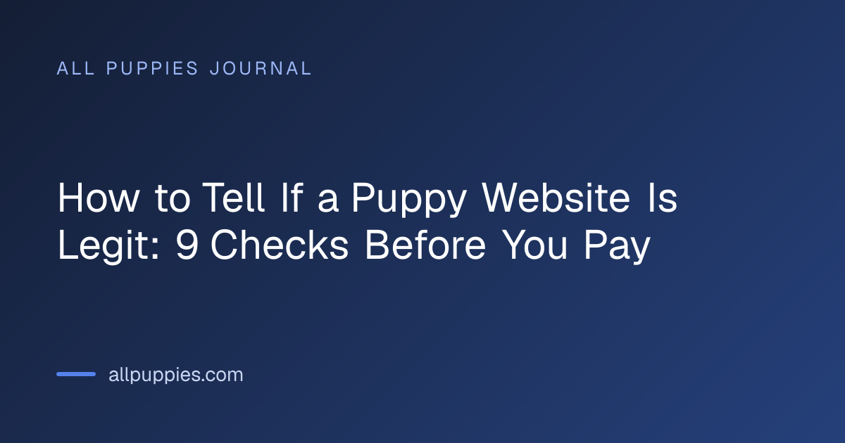 How to Tell If a Puppy Website Is Legit: 9 Checks Before You Pay